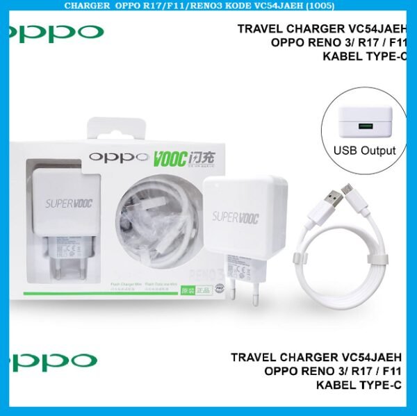 CHARGER  OPPO R17/F11/RENO3 KODE VC54JAEH (1005)