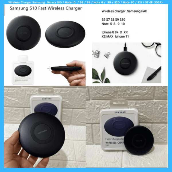 Wireless Charger Samsung  Galaxy S10 / Note 10  / S8 / S9 / Note 8 /  S9 / S20 / Note 20 / S21 / S7 dll (1024)