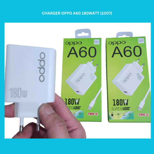 CHARGER OPPO A60 180WATT (1007)