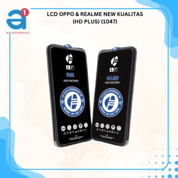 LCD OPPO & REALME NEW KUALITAS (HD PLUS) (1047)