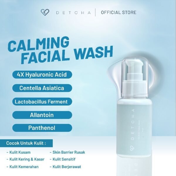 [2 Pcs] DETCHA Calming Facial Wash NON SLS 5X Menghidrasi Kulit Membersihkan Wajah Sampai Pori-pori - Gambar 3