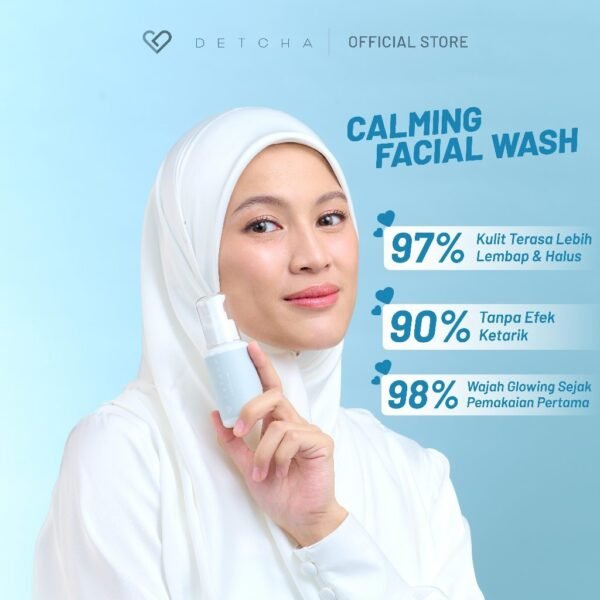 [2 Pcs] DETCHA Calming Facial Wash NON SLS 5X Menghidrasi Kulit Membersihkan Wajah Sampai Pori-pori - Gambar 7