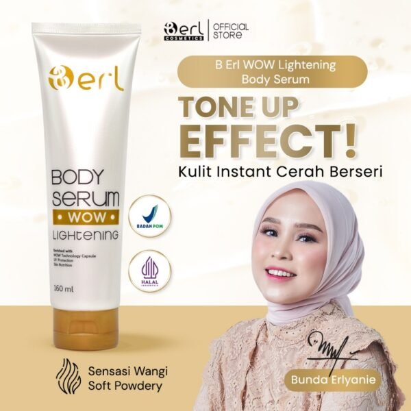 B ERL Body Serum Wow Lightening 160ml l Cerah instant l UV Protect