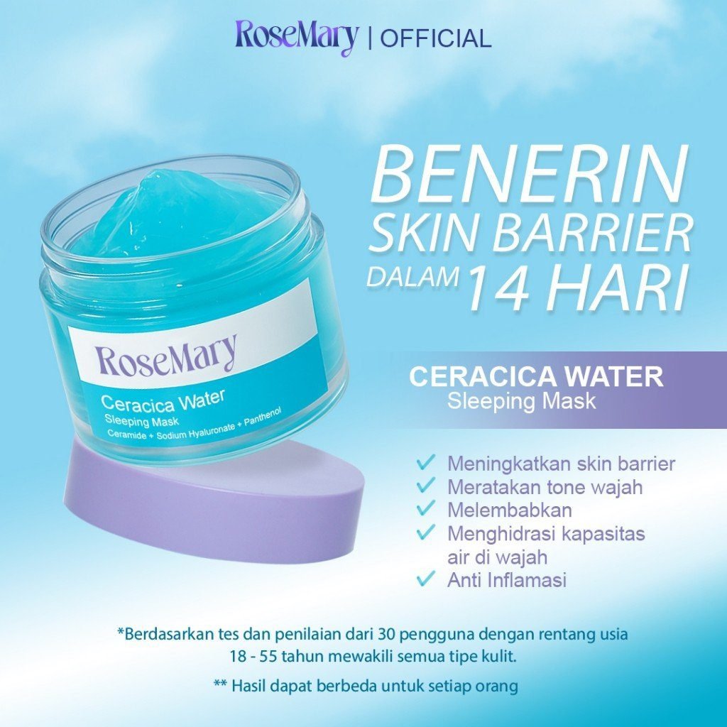 Rosemary Ceracica Water Sleeping Mask Melembabkan Perbaiki Skin Barrier Redakan Iritasi Glowing