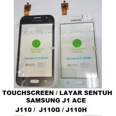 LAYAR SENTUH TOUCHSCREEN SAMSUNG GALAXY J1 ACE J110 TS w