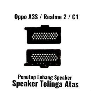 PENUTUP LUBANG SPEAKER ATAS REALME 2 C1 JARING TUTUP EAR PIECE SPEAKER TELINGA