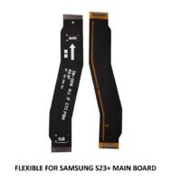 FLEXIBLE BOARD SAMSUNG S916 Galaxy S23 Plus FLEXIBEL FLEKSIBEL