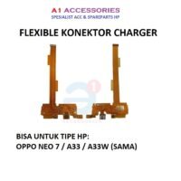 FLEXIBLE CHARGER OPPO NEO 7 A33 A33W 2015 FLEXIBEL KONEKTOR CAS FLEKSIBEL CONNECTOR TC