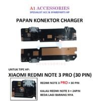 PAPAN CHARGER REDMI NOTE 3 PRO 30 PIN FLEXIBLE PCB KONEKTOR CAS FLEXIBEL CONNECTOR TC FLEKSIBEL
