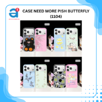 CASE NEED MORE PISH BUTTERFLY (1104)