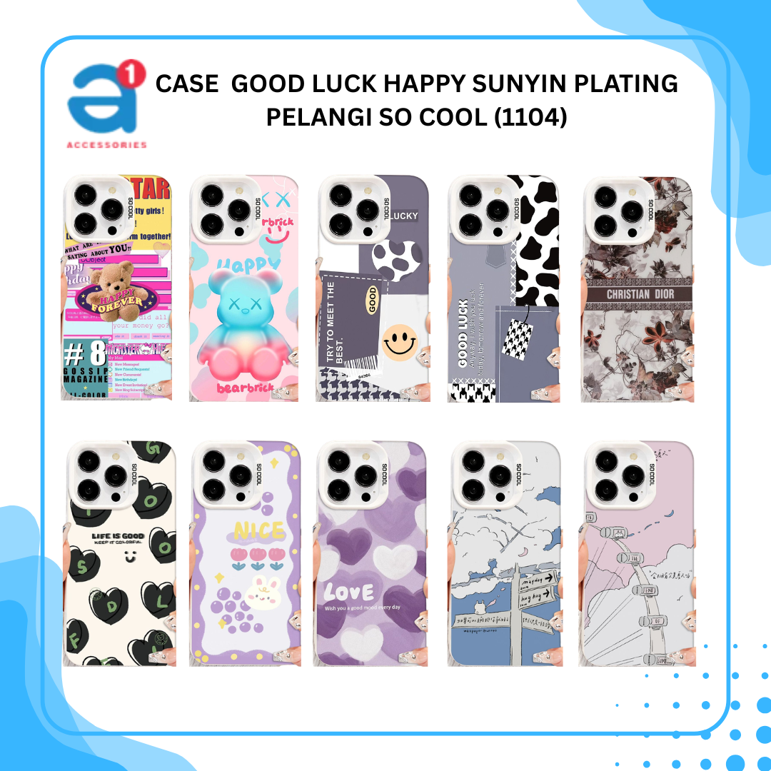 CASE GOOD LUCK HAPPY SUNYIN PLATING PELANGI SO COOL (1104)